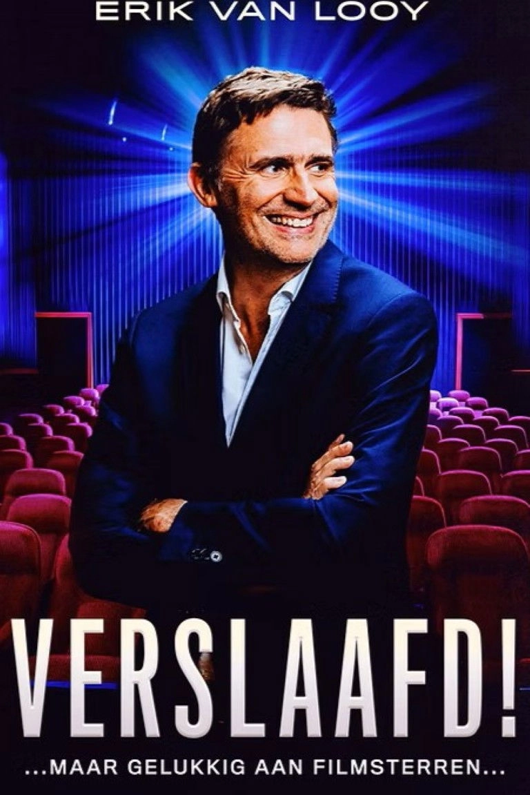 Erik Van Looy: Verslaafd!