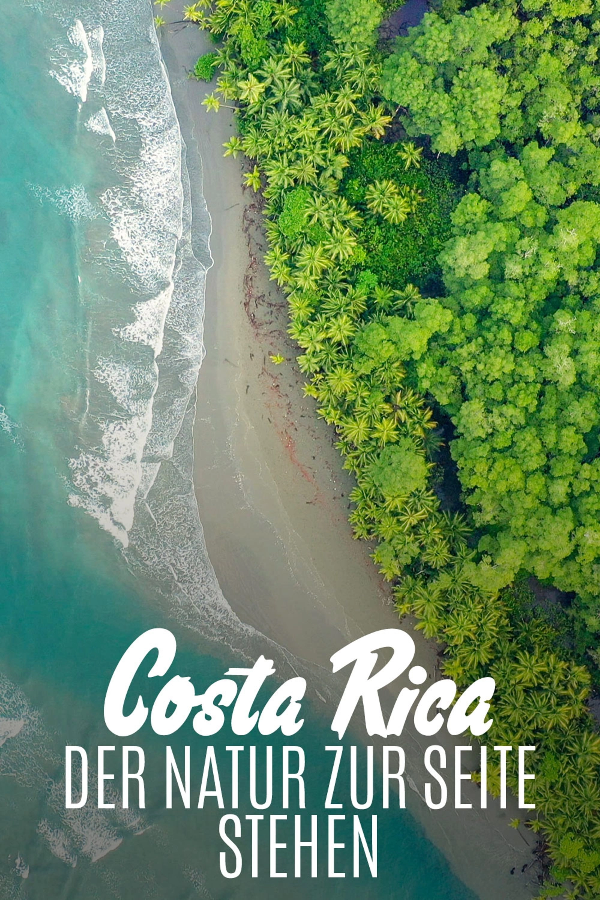 Costa Rica: The Rise of Nature
