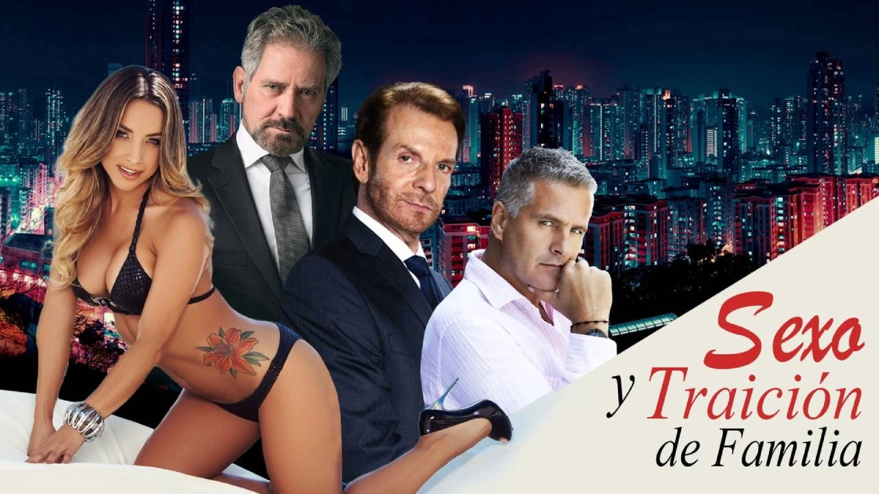 Sexo y traición de familia