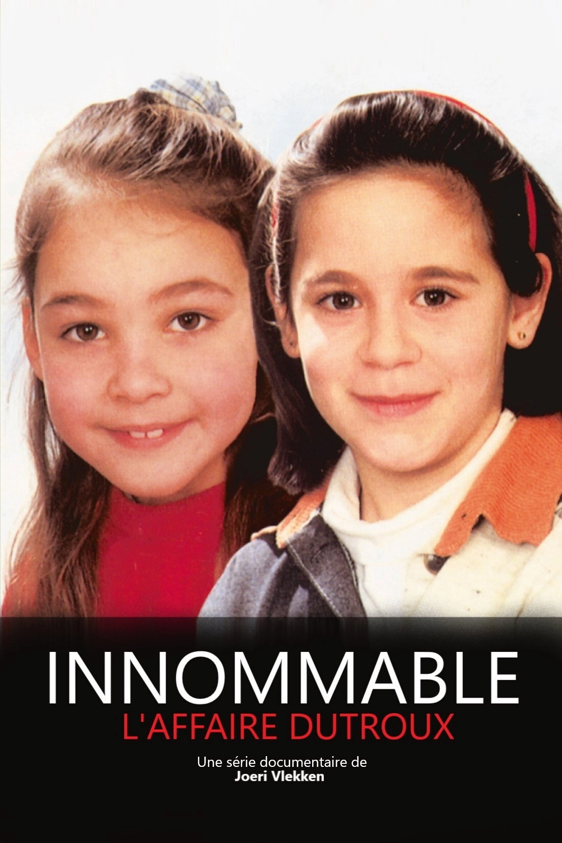 Innommable : L'affaire Dutroux
