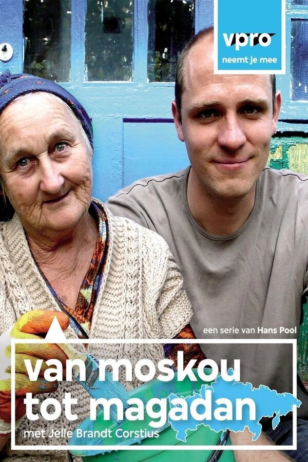 From Moscow to Magadan