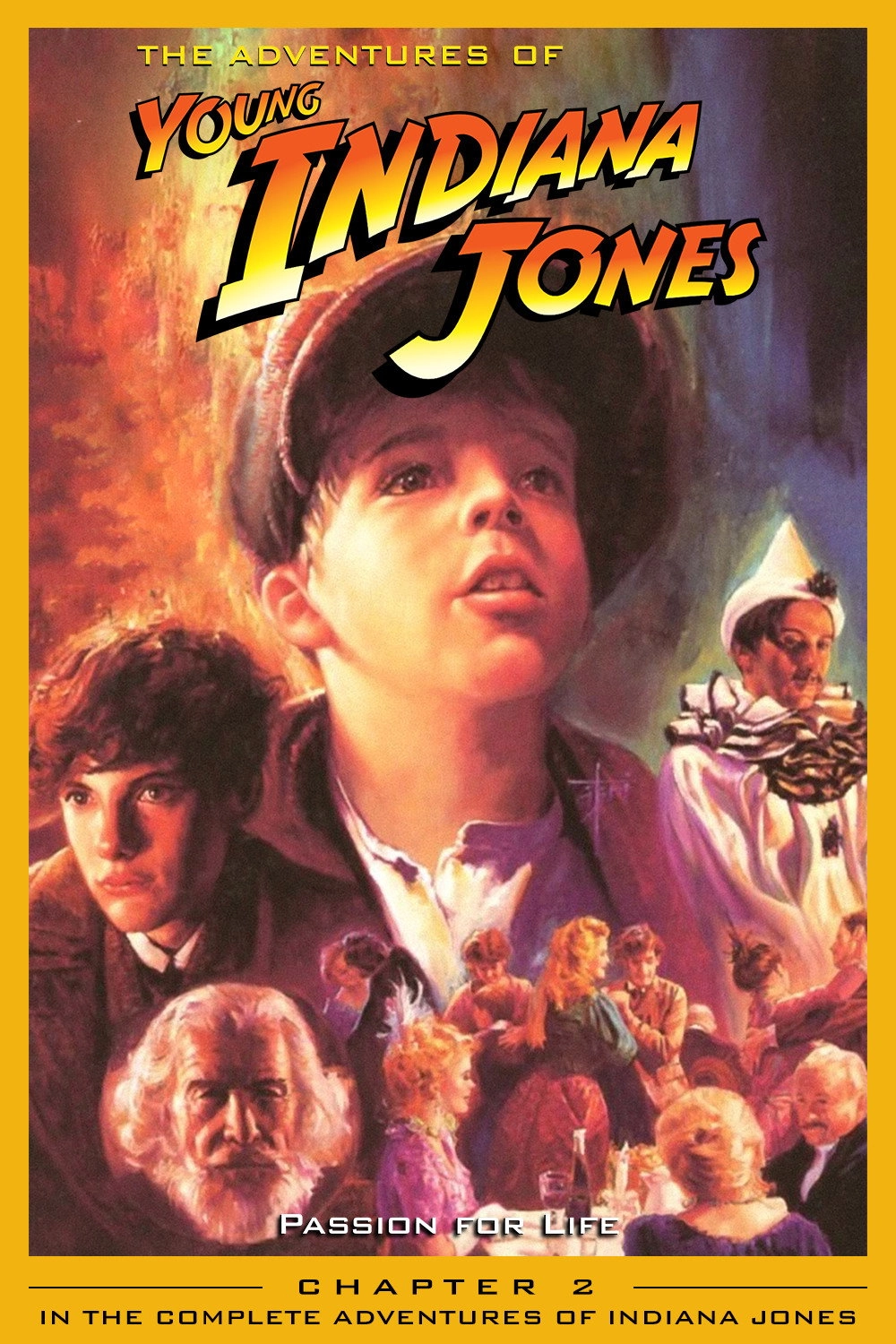 The Adventures of Young Indiana Jones: Passion for Life