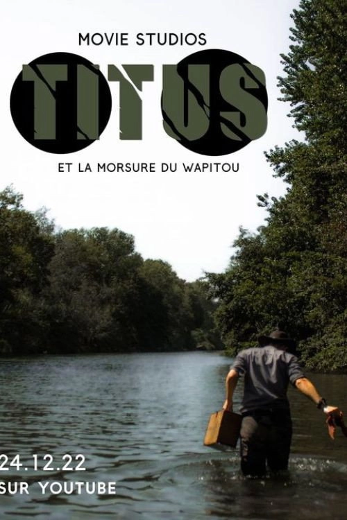 Titus et la morsure du Wapitou