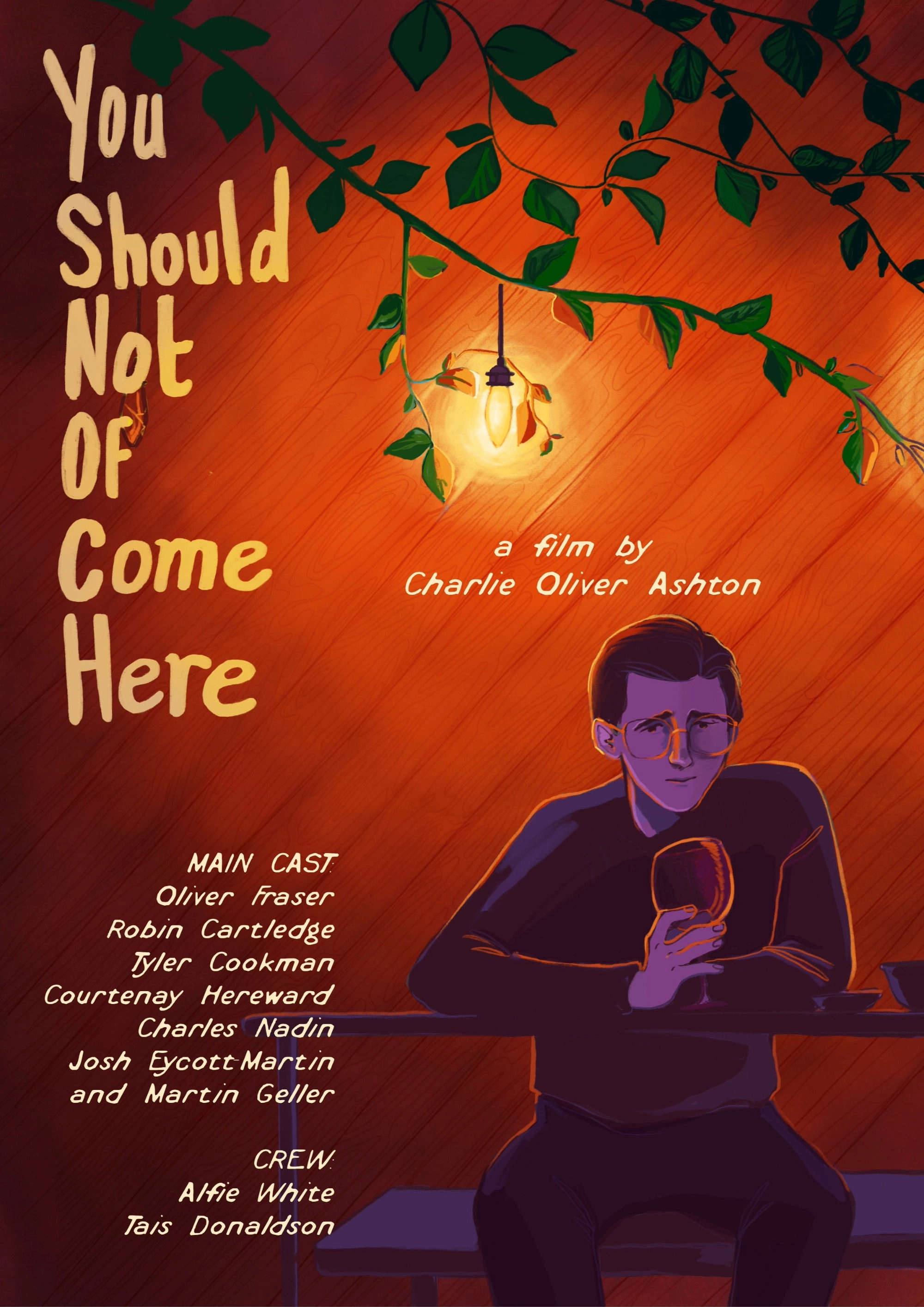 You Should Not Of Come Here