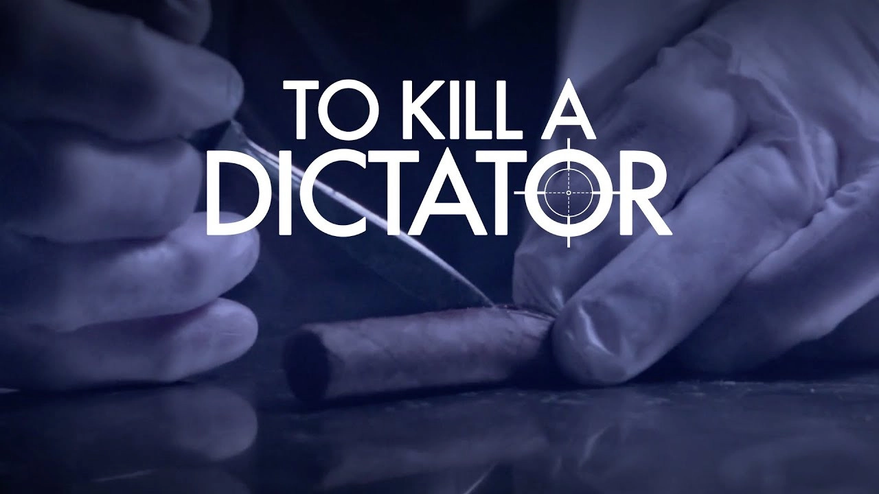 To Kill a Dictator
