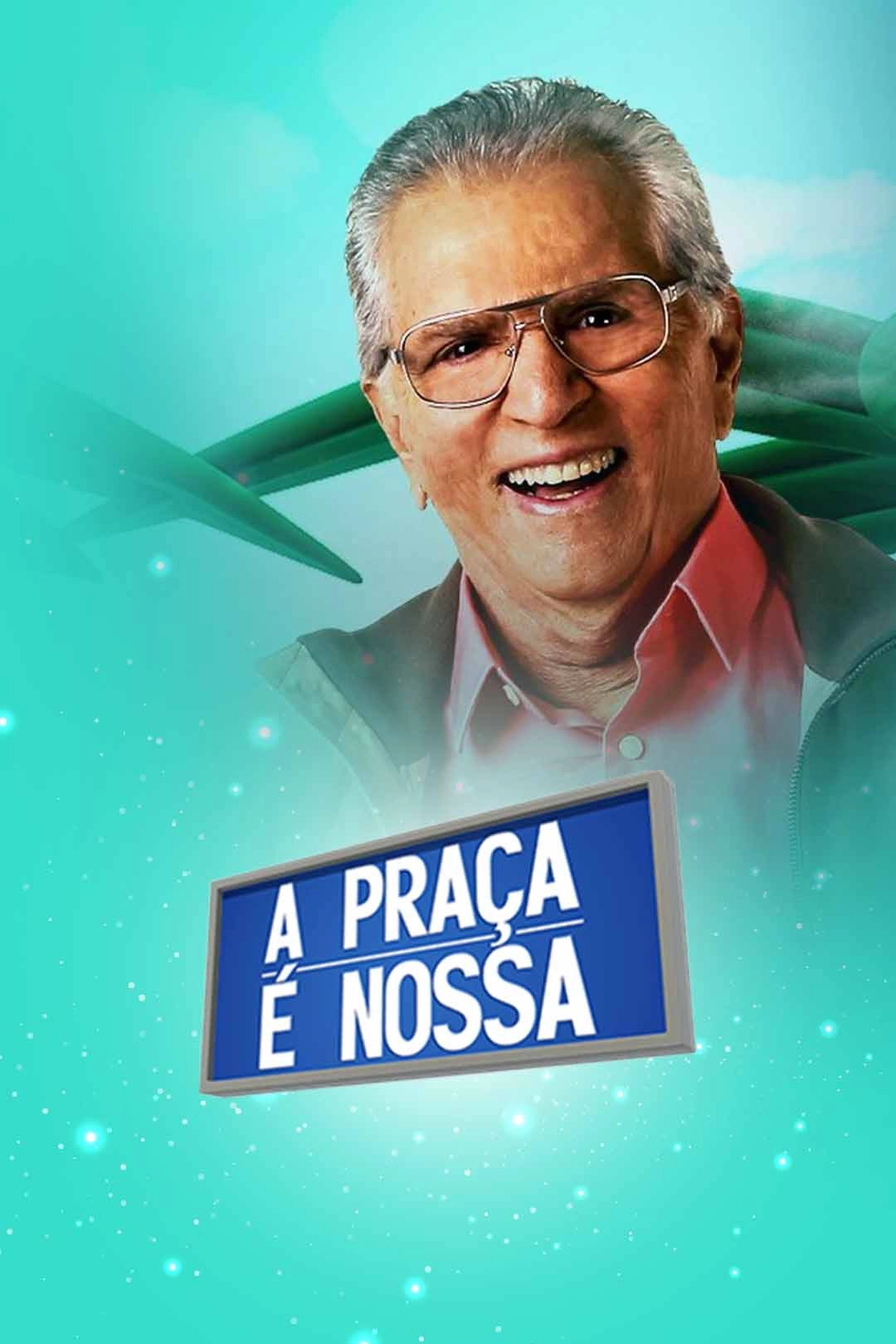 A Praça é Nossa