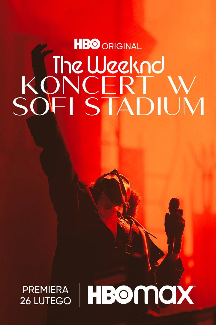 The Weeknd: Live at SoFi Stadium