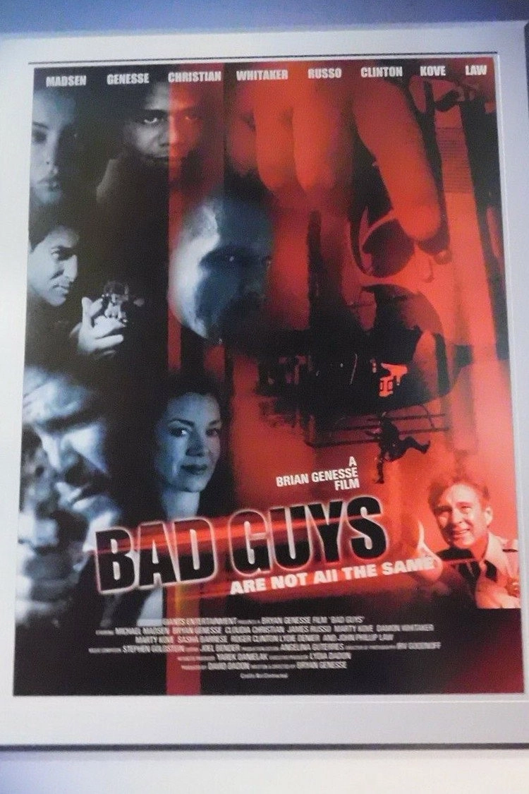 Bad Guys