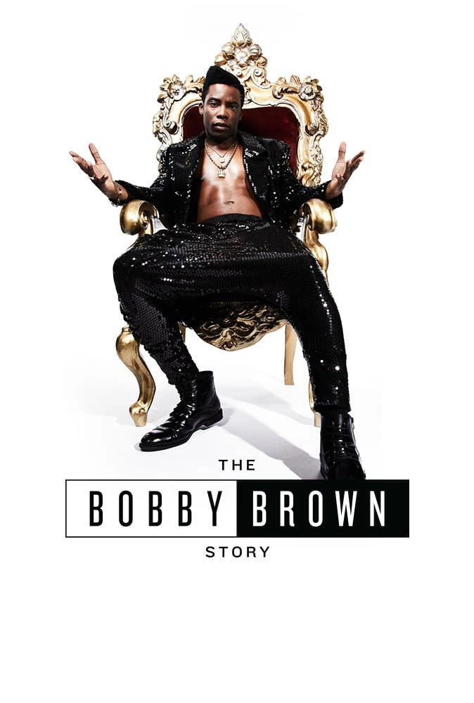 The Bobby Brown Story