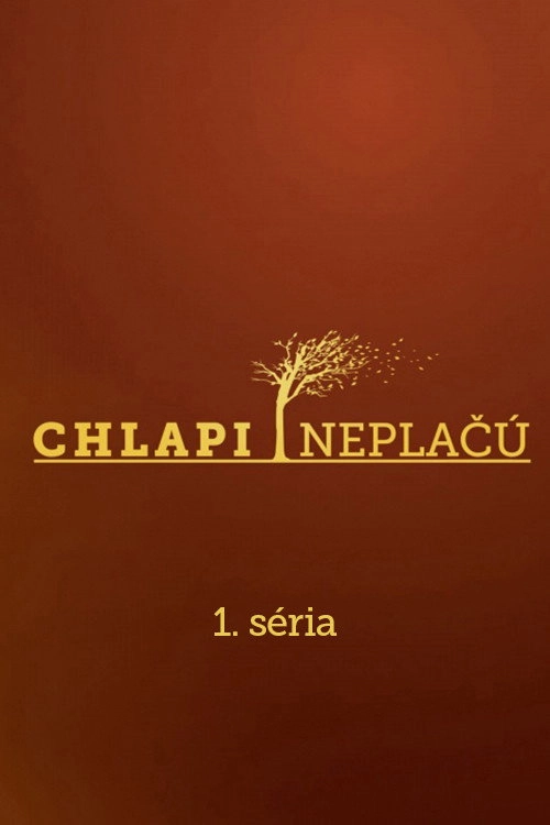 Chlapi neplačú