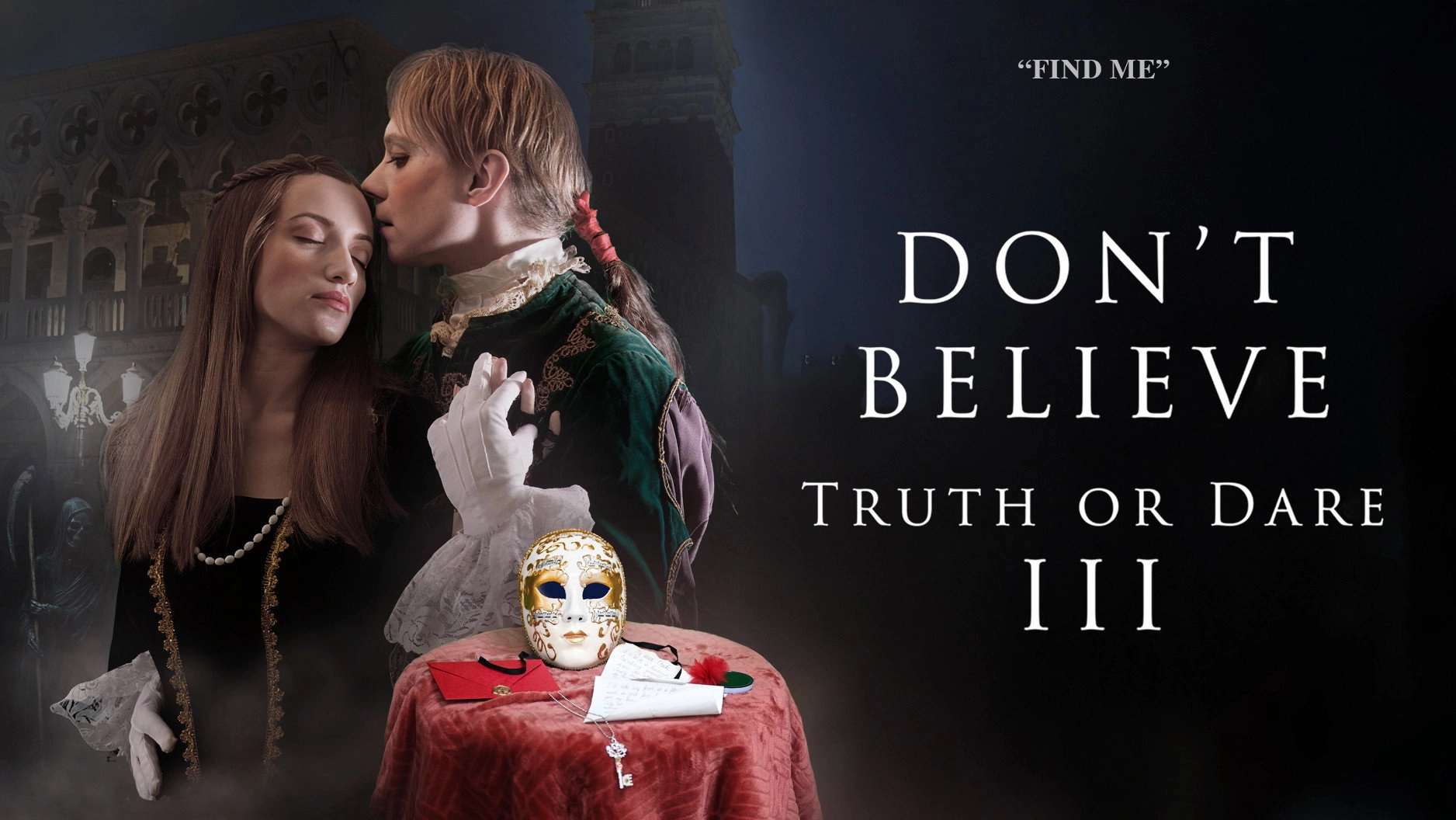 Don't Believe: Truth or Dare III