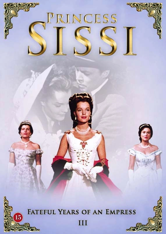 Sissi: The Fateful Years of an Empress