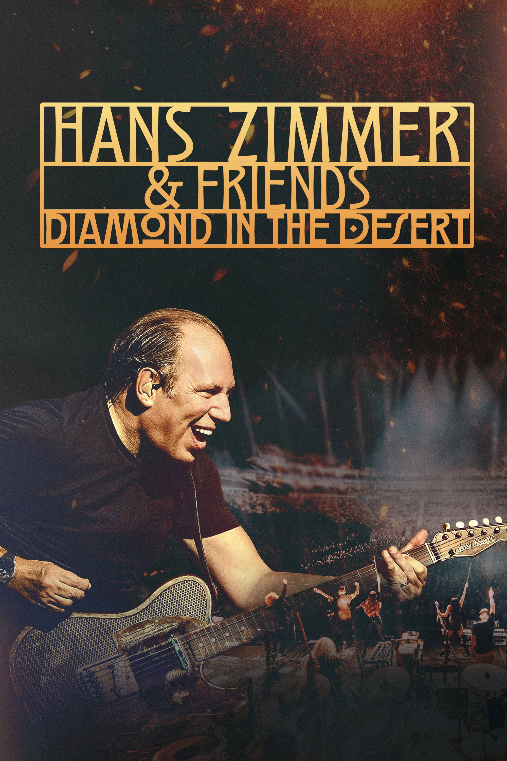 Hans Zimmer & Friends: Diamond in the Desert