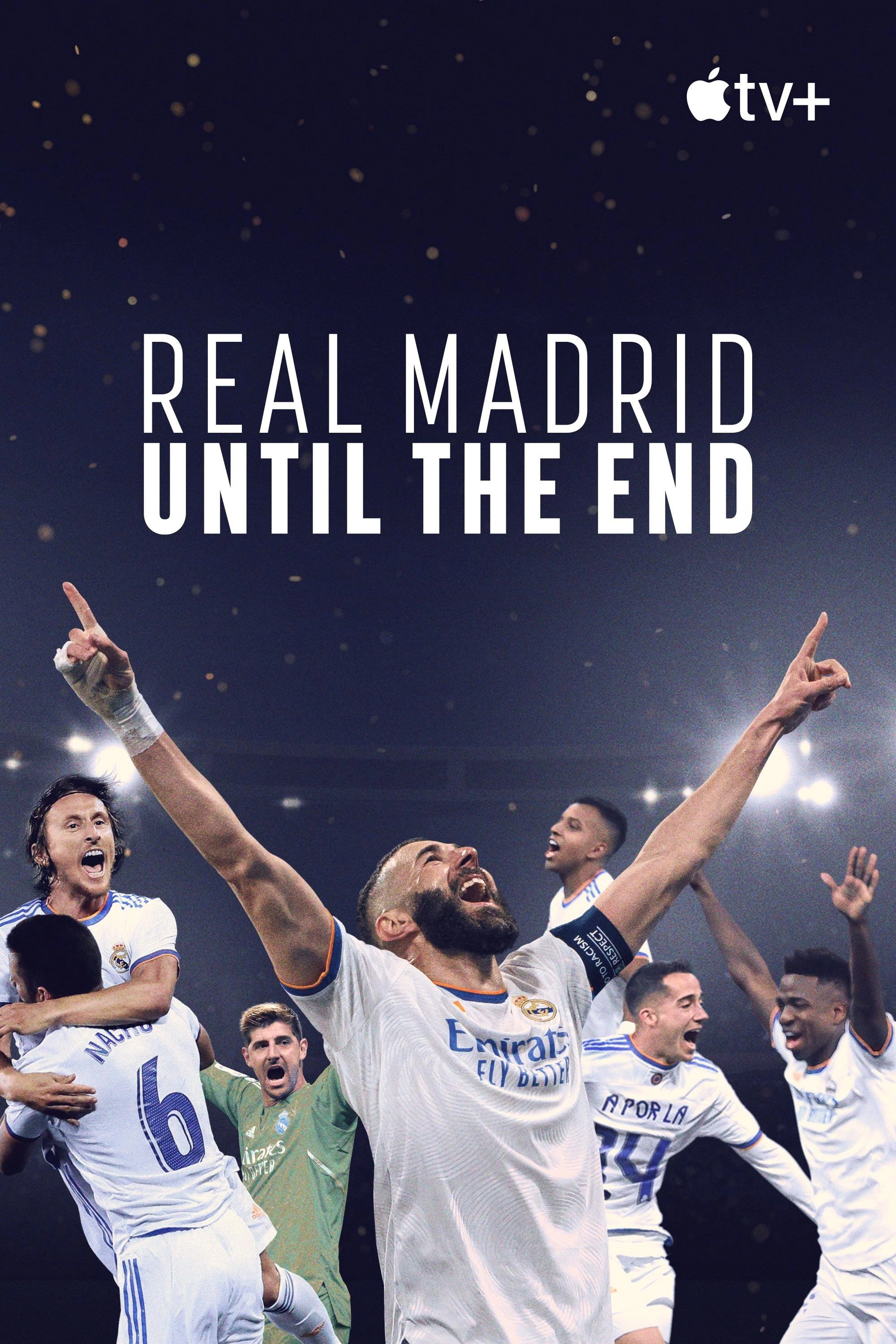 Real Madrid: Until the End
