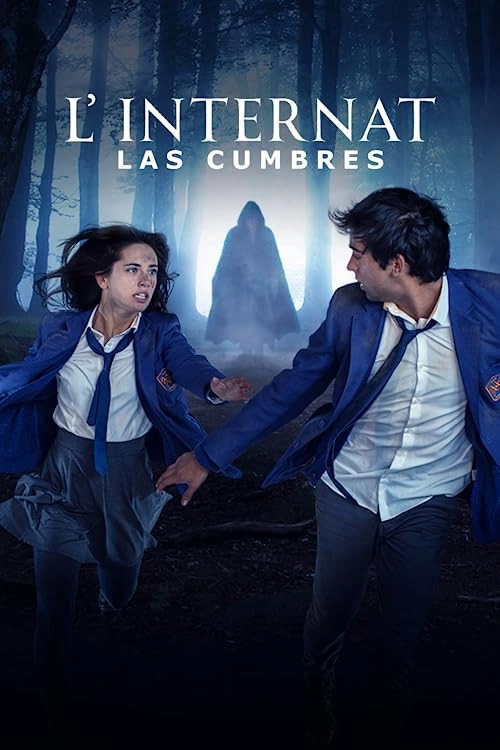 The Boarding School: Las Cumbres