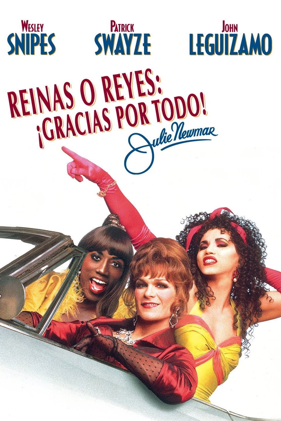 To Wong Foo, Thanks for Everything! Julie Newmar