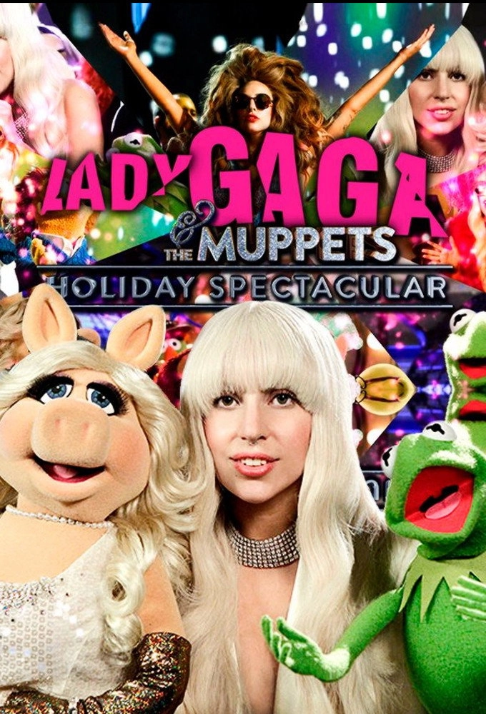Lady Gaga & the Muppets Holiday Spectacular