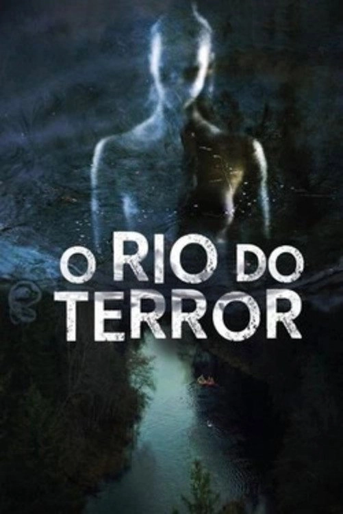 River of Fear