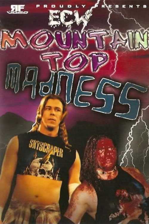 ECW Mountain Top Madness