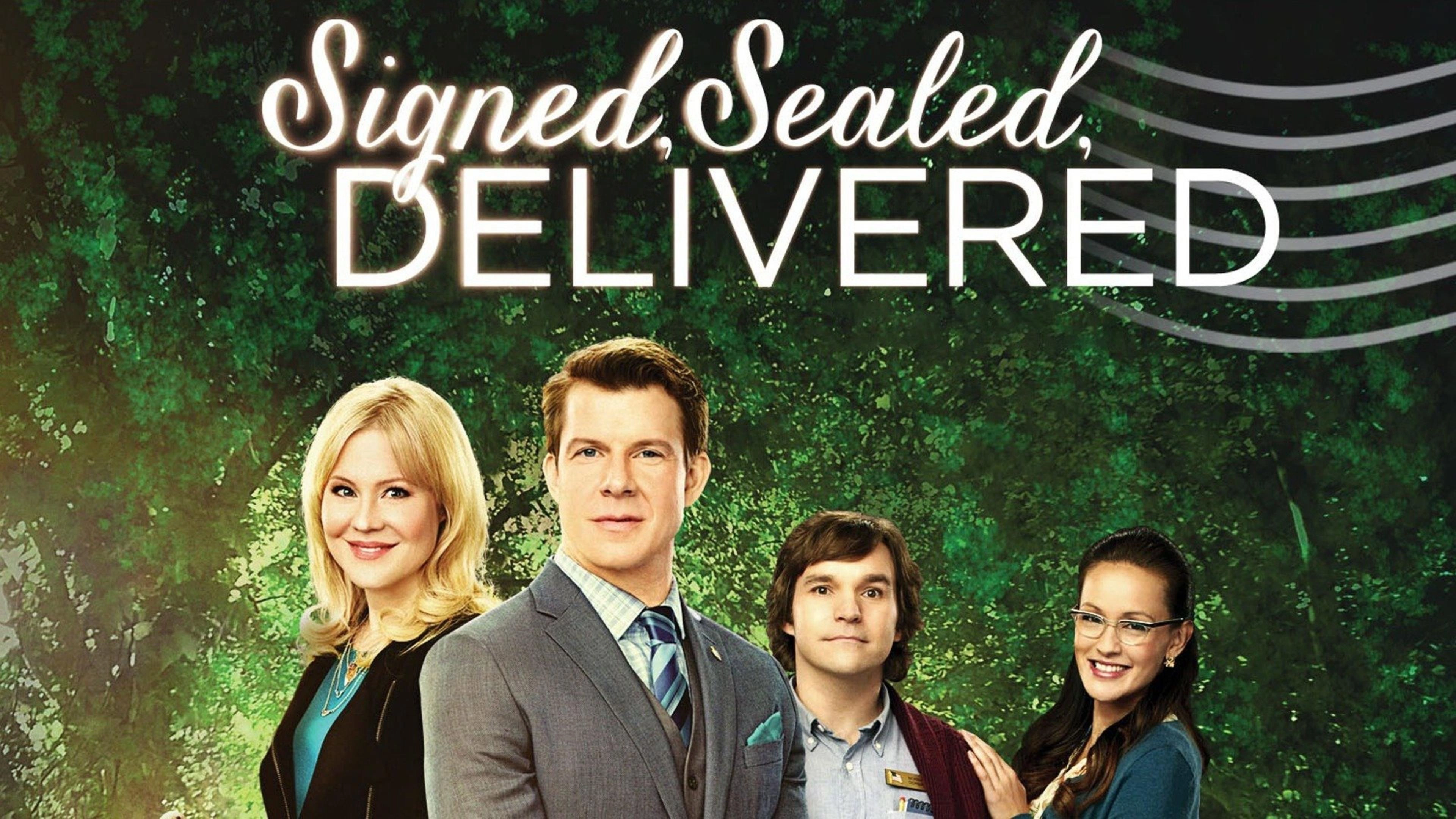 Signed, Sealed, Delivered
