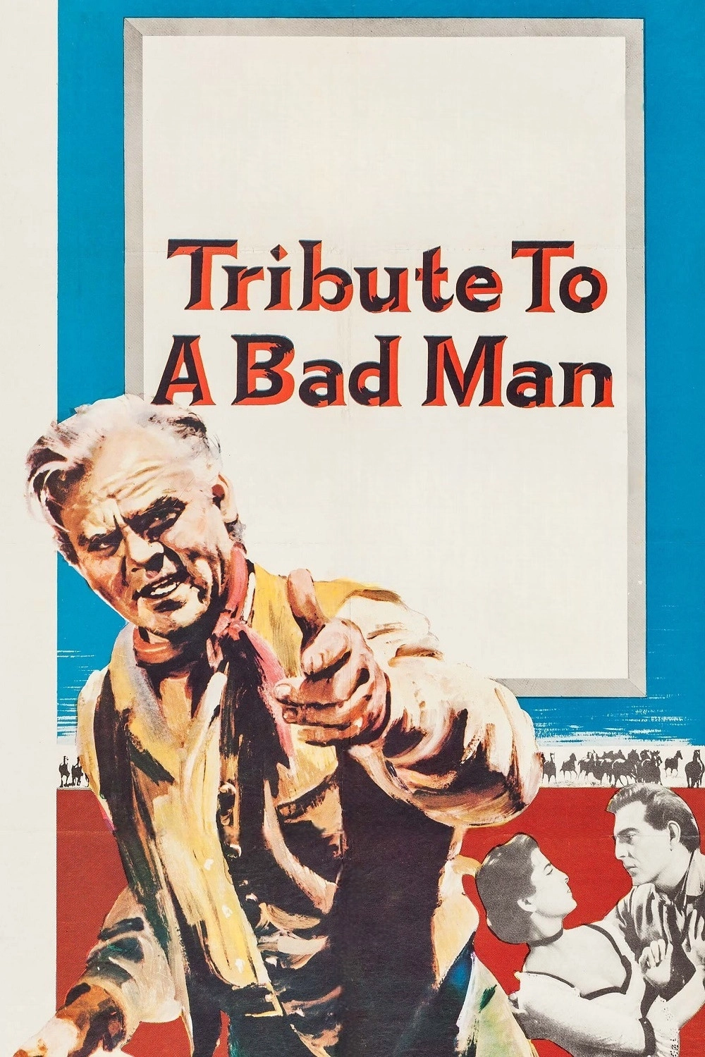 Tribute to a Bad Man