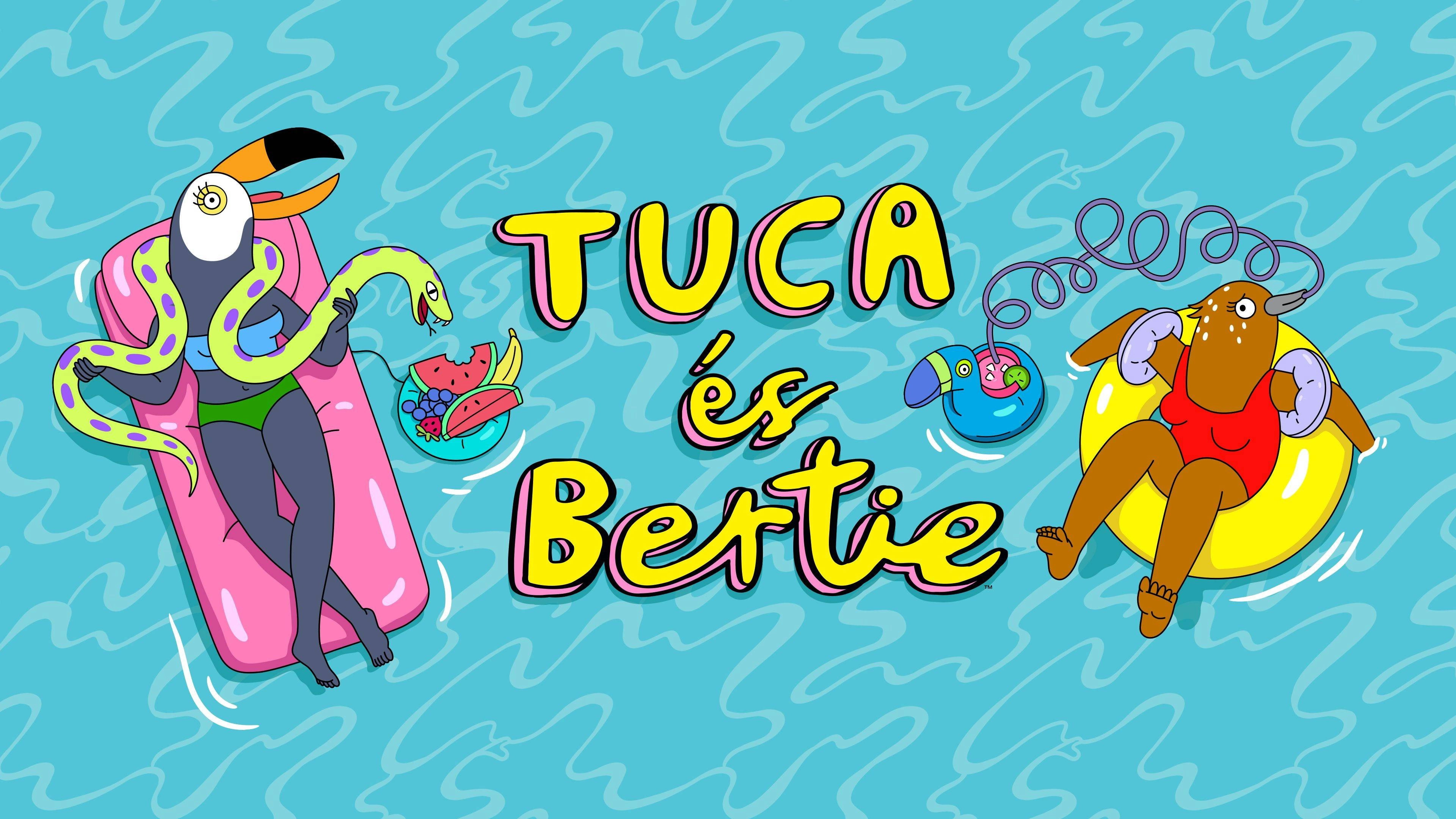 Tuca & Bertie