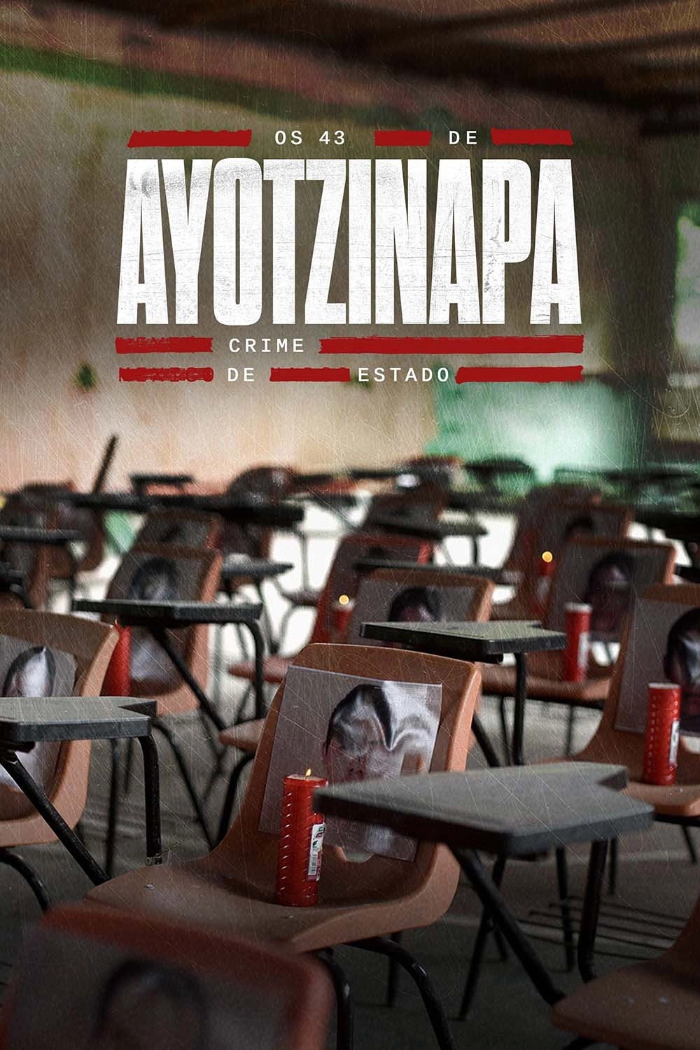 The Ayotzinapa 43: State Crime