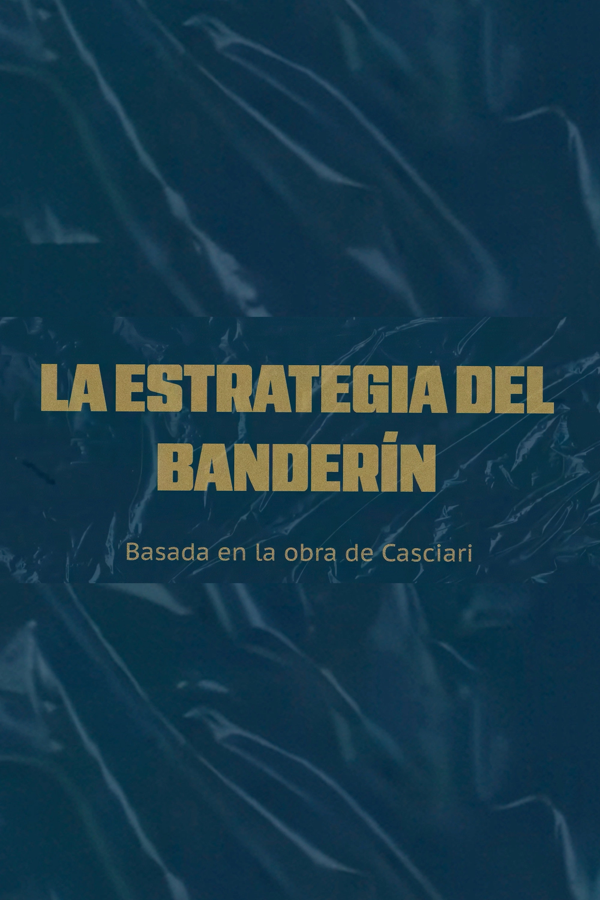 La estrategia del banderín
