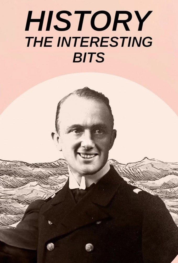 History: The Interesting Bits