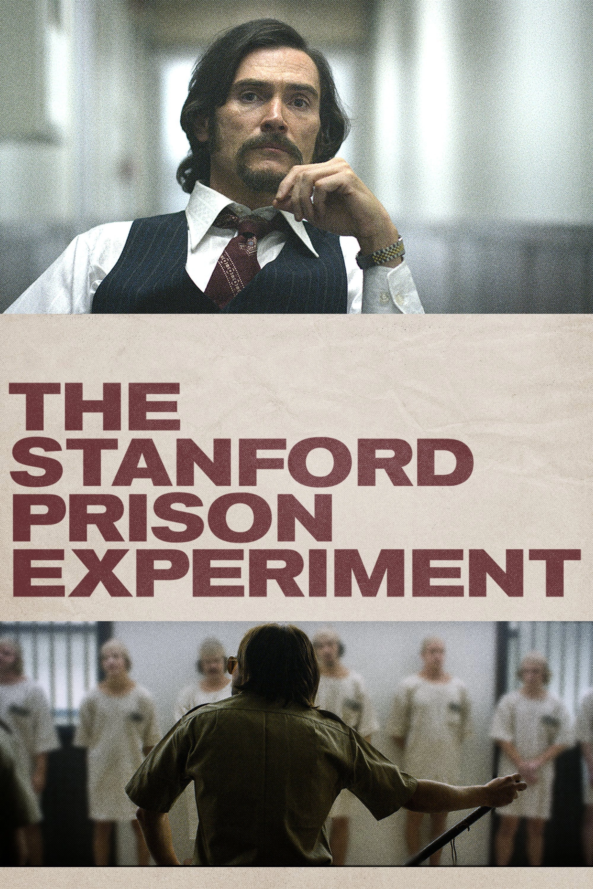 The Stanford Prison Experiment