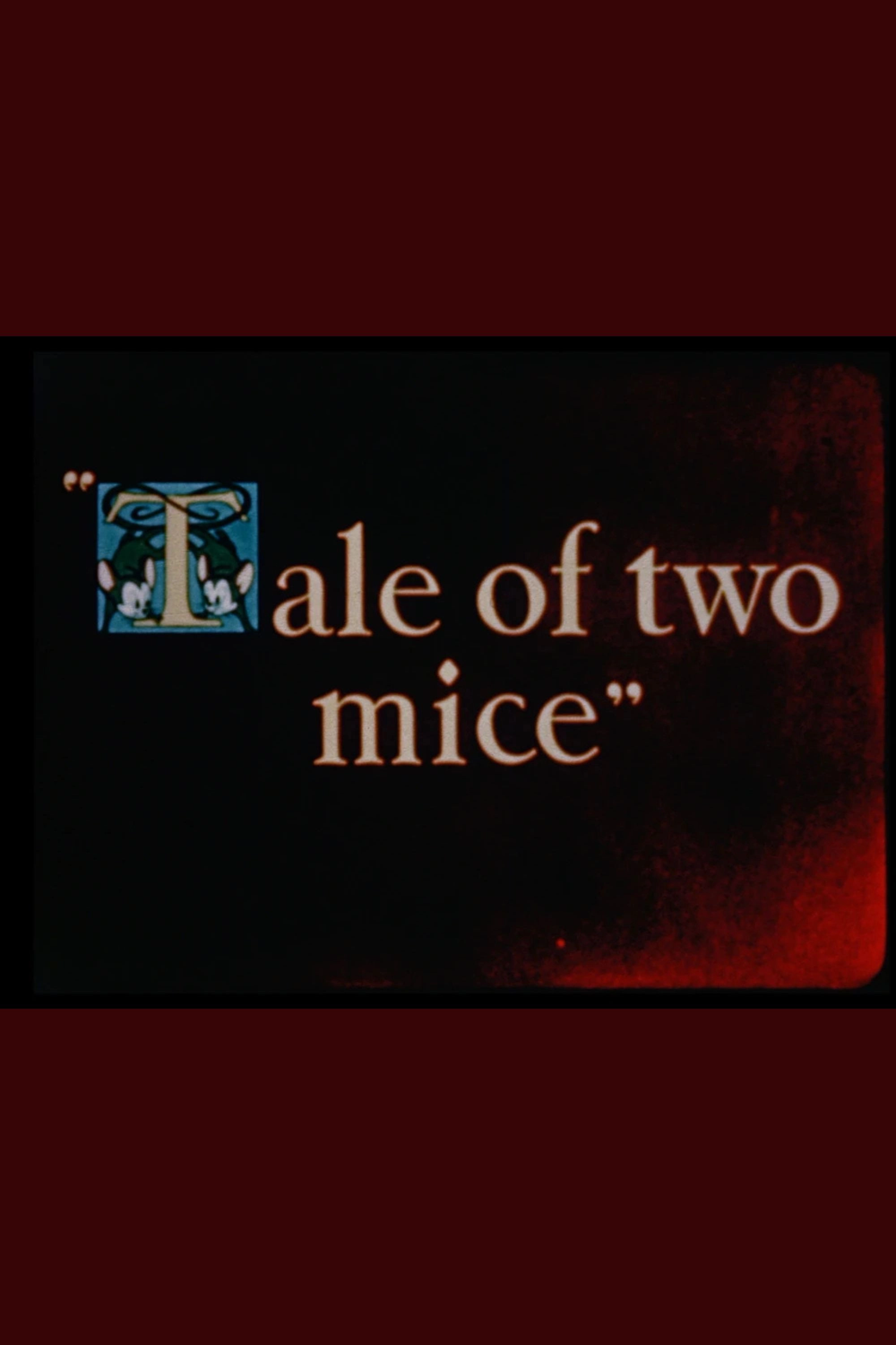 A Tale of Two Mice
