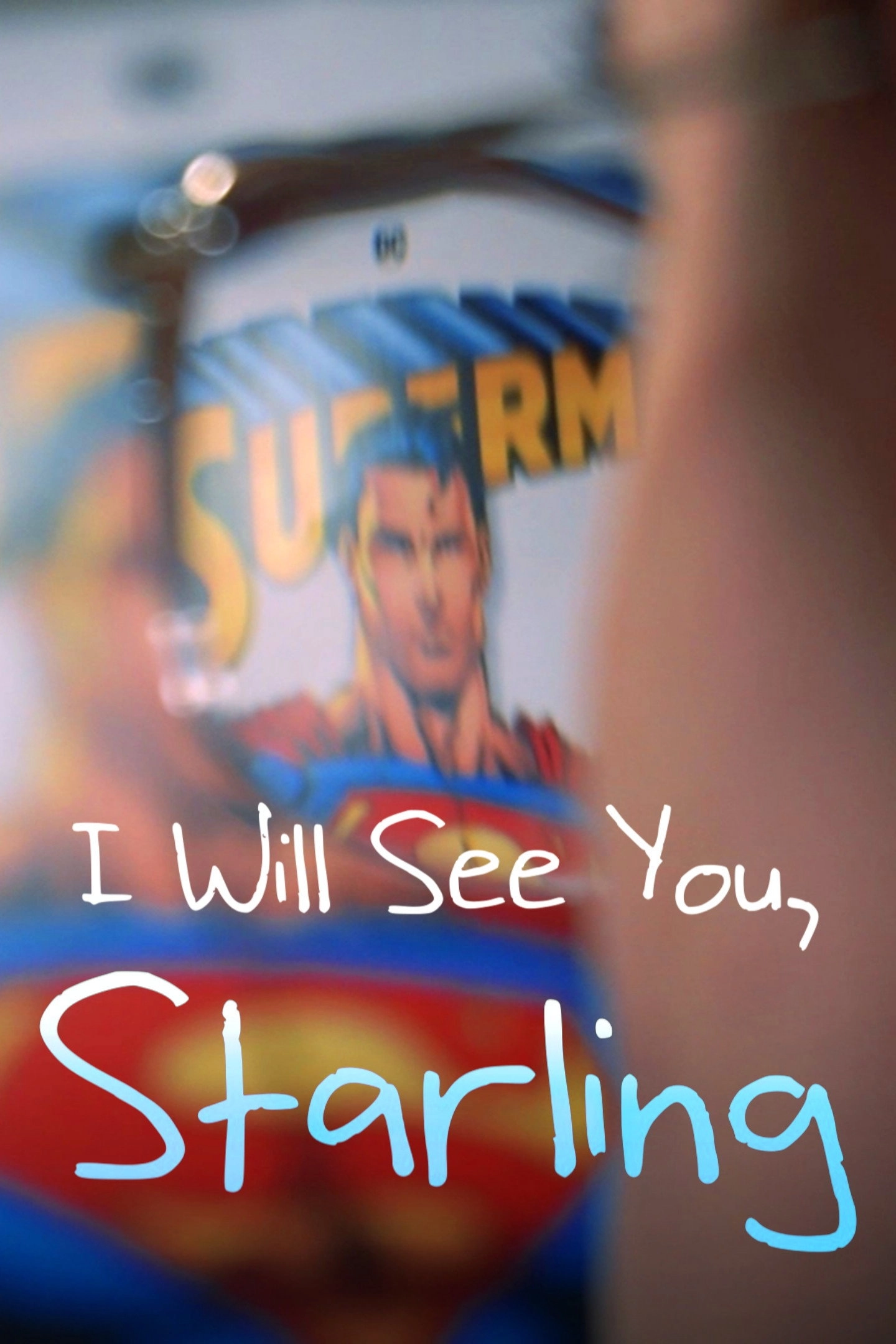 I Will See You, Starling