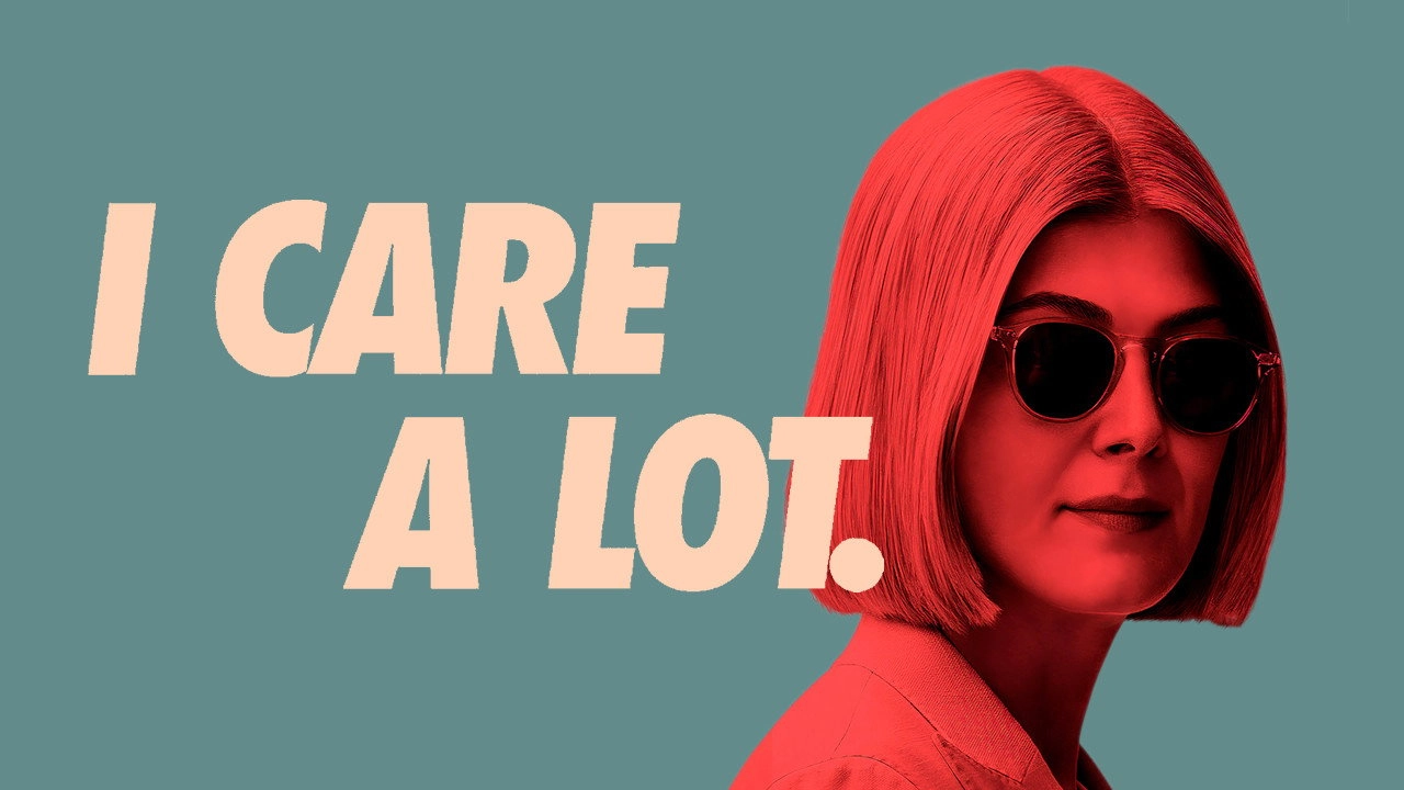 I Care a Lot