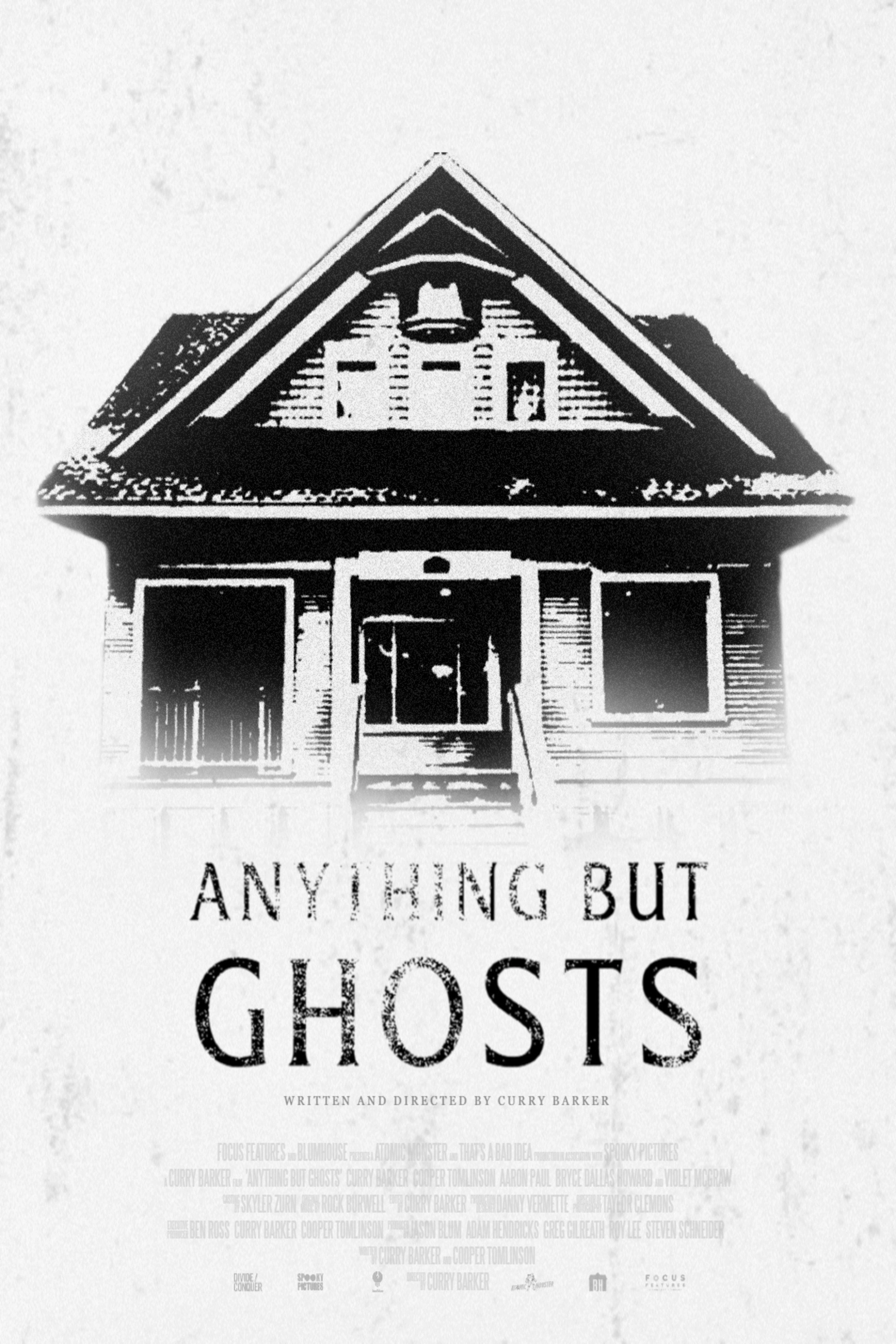 Anything But Ghosts