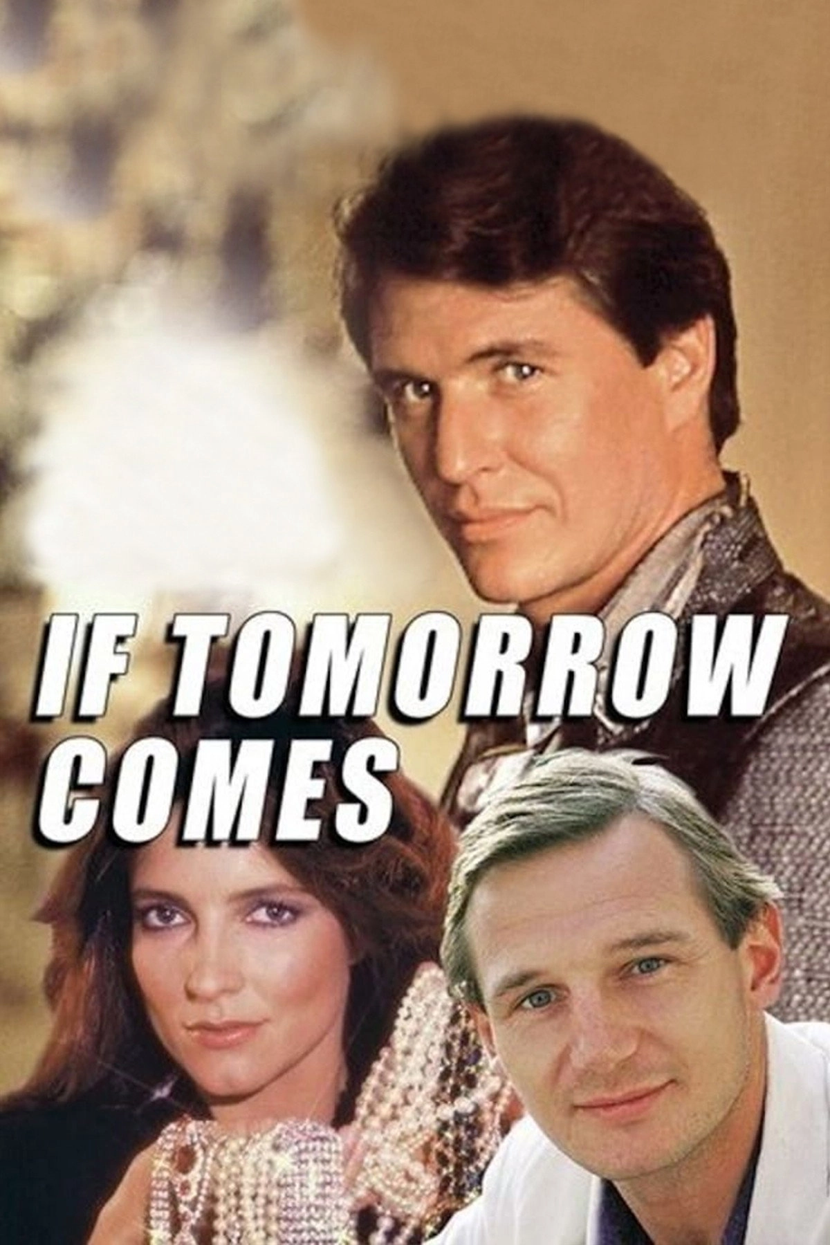 If Tomorrow Comes