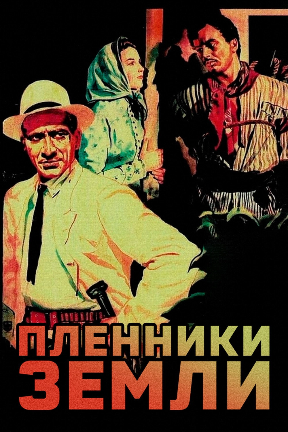 Prisoners of the Land