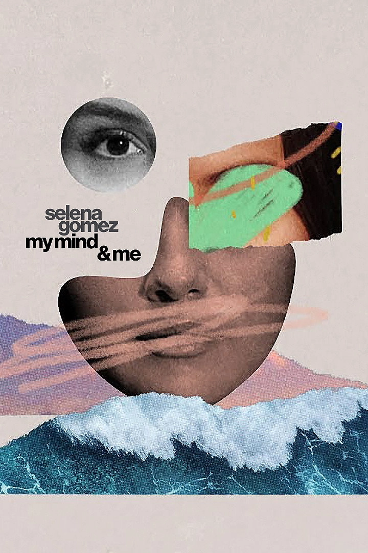 Selena Gomez: My Mind & Me