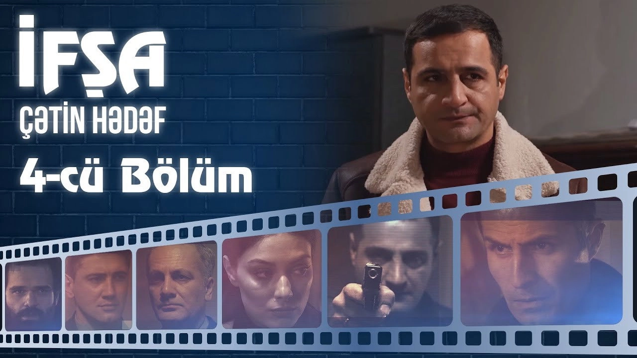 İfşa - Çətin hədəf