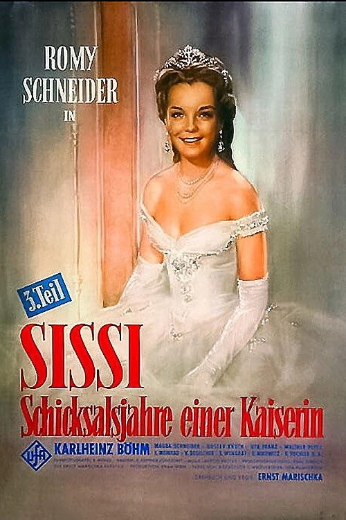 Sissi: The Fateful Years of an Empress
