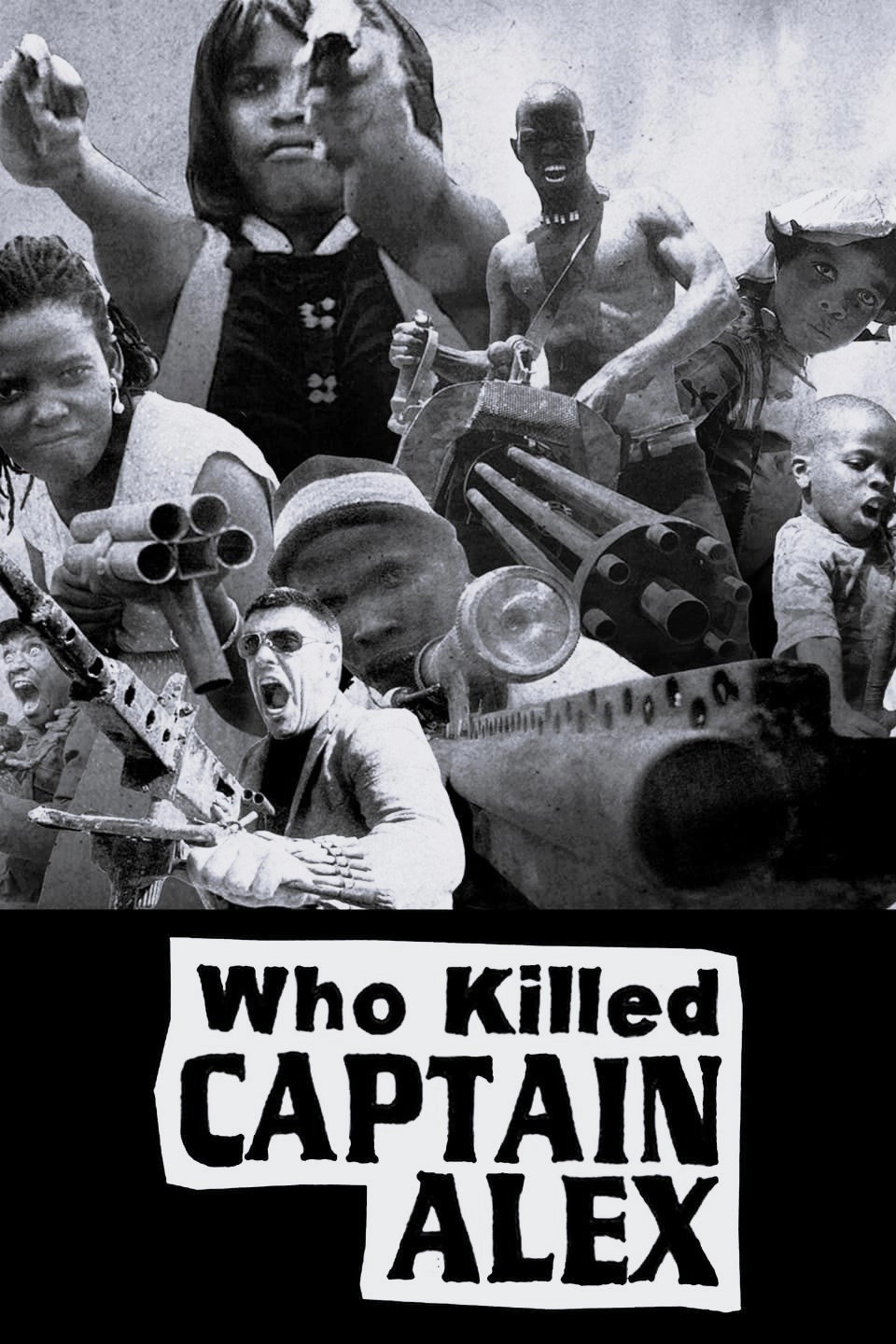 Who Killed Captain Alex?