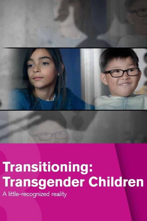 Transitioning : Transgender Children