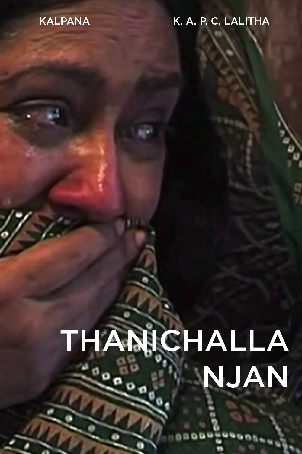 Thanichalla Njan