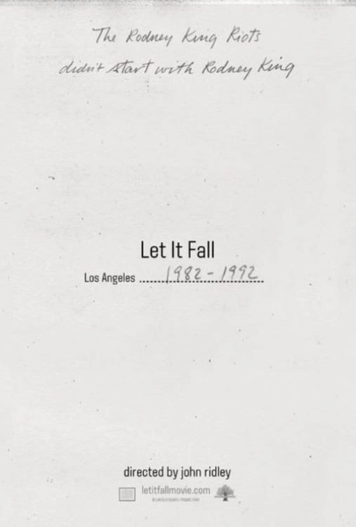 Let It Fall: Los Angeles 1982-1992