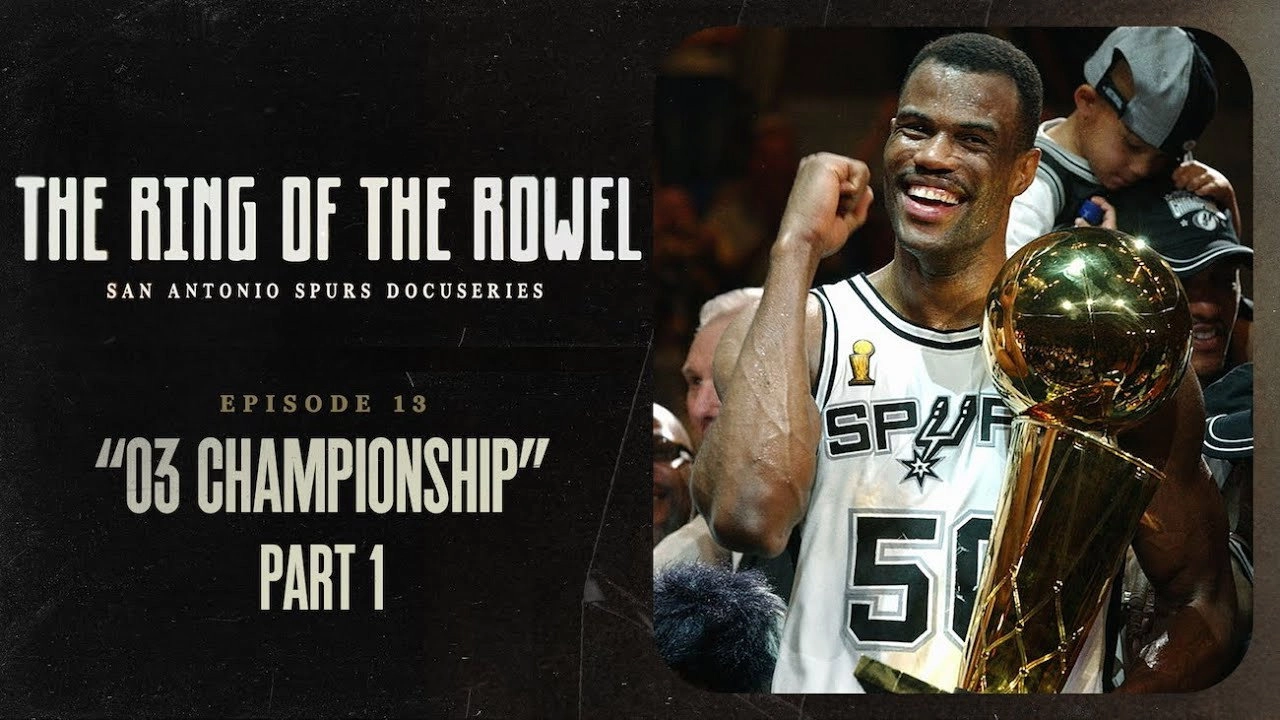 The Ring of the Rowel: San Antonio Spurs Docuseries