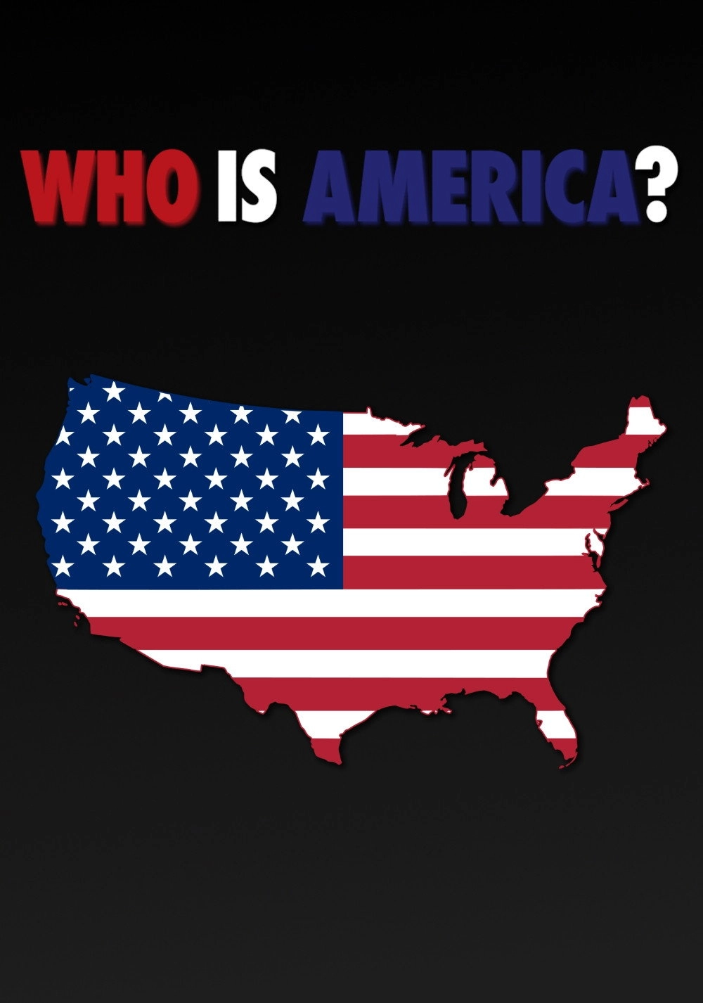 Who Is America?