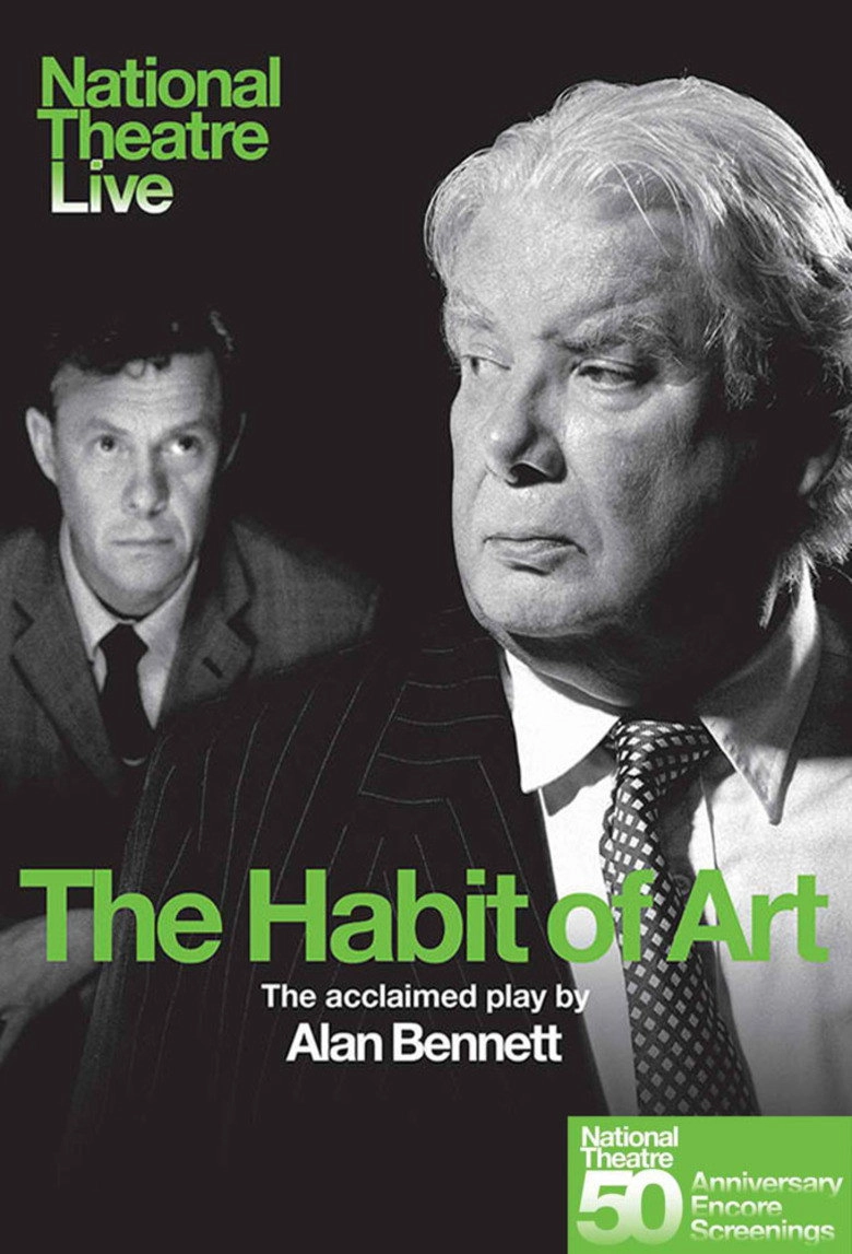 National Theatre Live: The Habit of Art