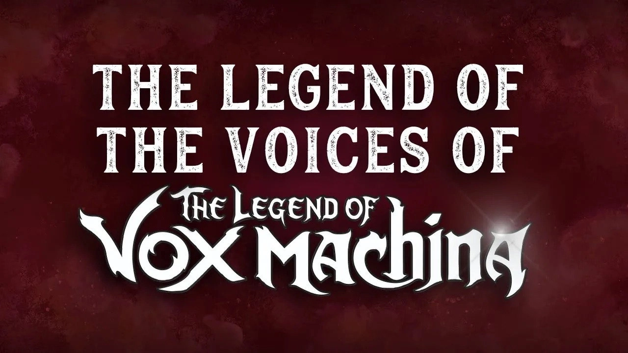 The Legend of Vox Machina
