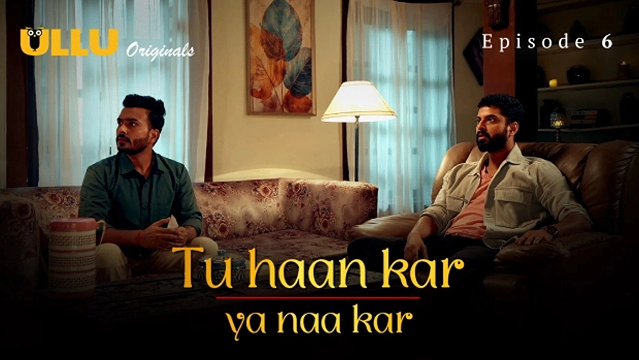 Tu Haan Kar Ya Naa Kar