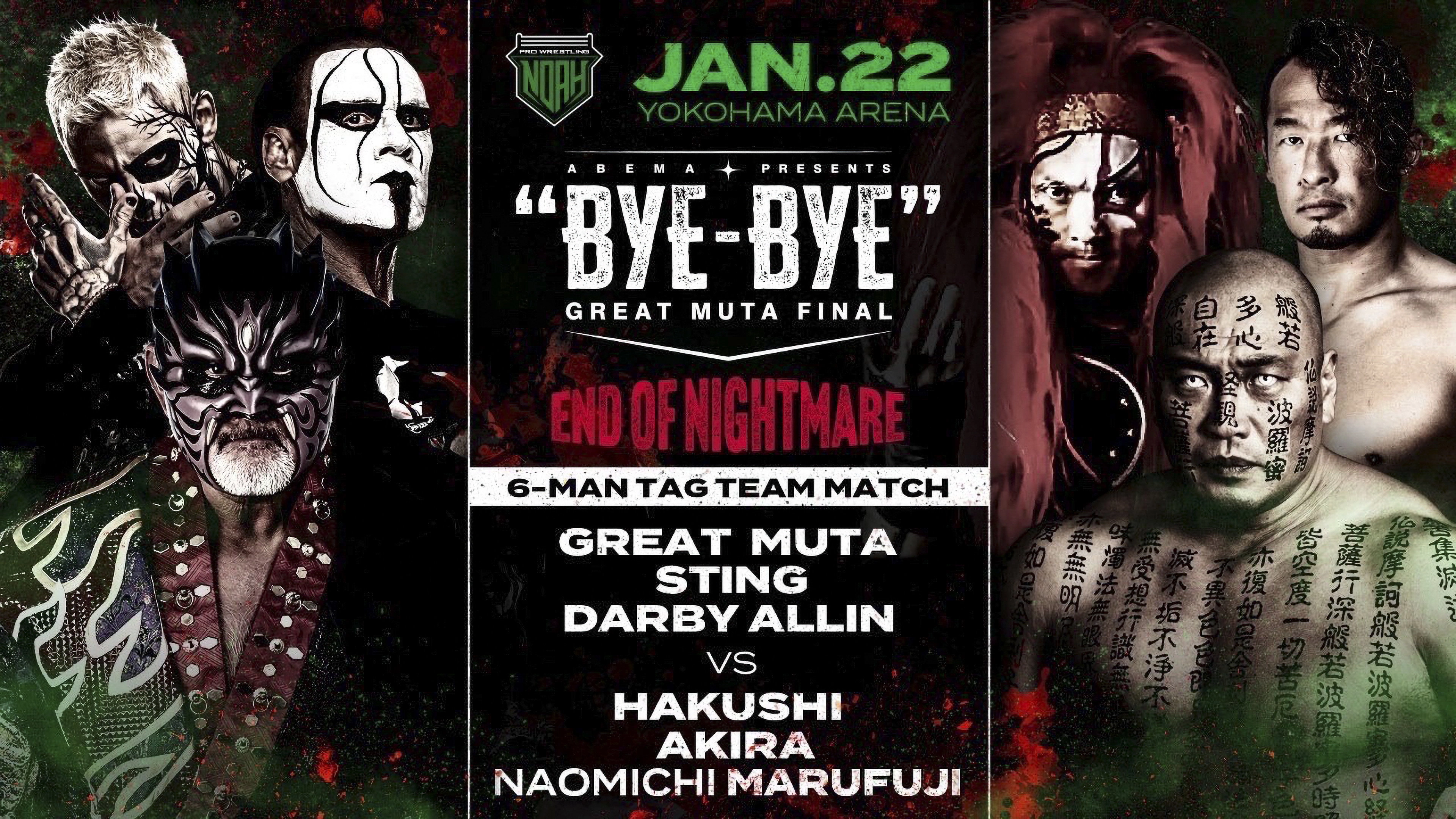NOAH: Great Muta Final "BYE-BYE"