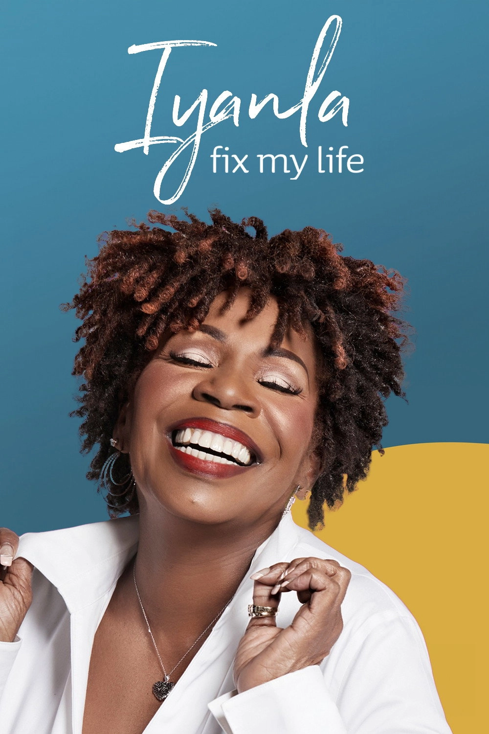 Iyanla: Fix My Life